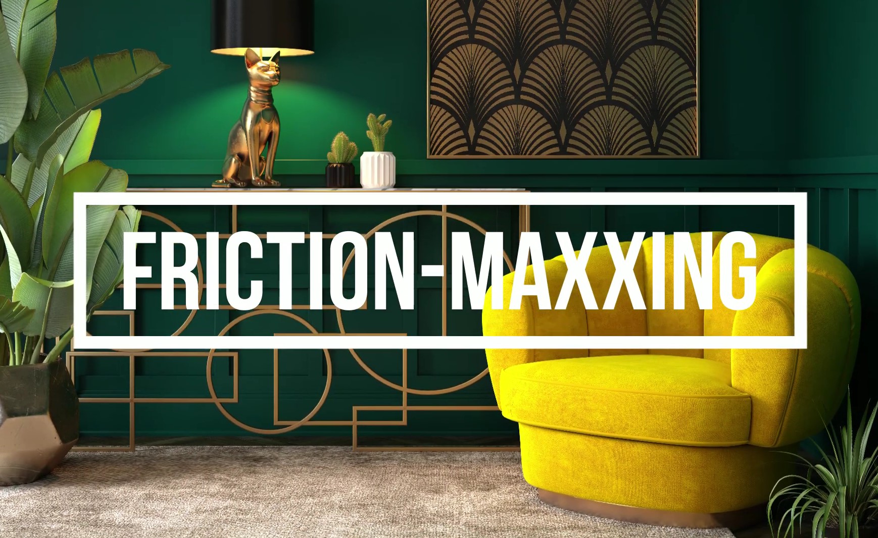 Что такое friction maxxing и зачем он нужен